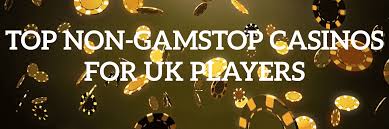 Exploring Casinos Not on Gamstop in the UK A Guide to Alternatives