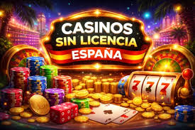 Explorando el Mundo de los Casinos Sin Licencia Española