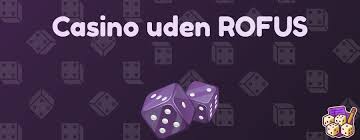 Live Casinoer Uden RoFUS En Guide til Spiloplevelser uden Begrænsninger 221194722